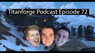 Titanforge Podcast 72 - Racing to 60 and Castle Nathria with Meeres