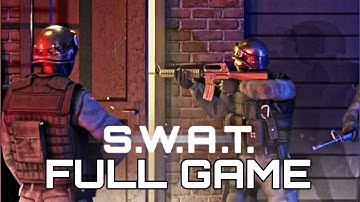 S.W.A.T Gameplay Walkthrough Full Game No Commentary 1080p30fps