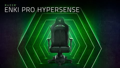Razer Enki Pro HyperSense | All-day Comfort. All-in Immersion.