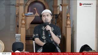 LIVE Bermain Dan Bersenda Gurau Yang Dilarang | Hadits No.241 - Ustadz Abdullah Zaen, Lc.,M.A.