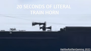 20 Seconds of Intense Train Horns my version