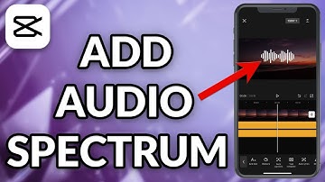 How To Add Audio Spectrum In CapCut