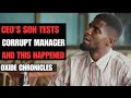 Ceos son tests corrupt manager and he falls for it what happens next will surprise you