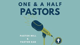 One and a Half Pastors: Total Eclipse of the….Rapture! (Season 2, Episode 19)