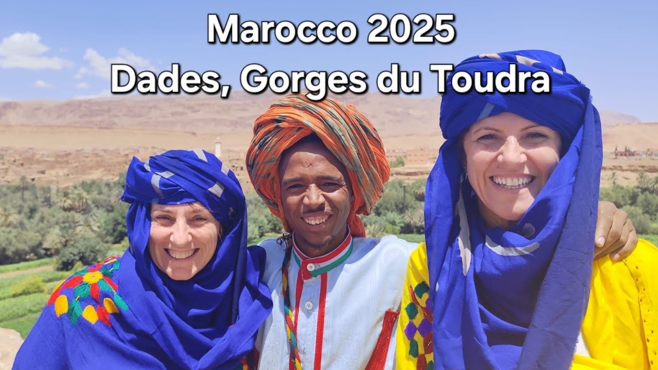 Marocco 2025 - Giorno 3 - Dades, Toudra
