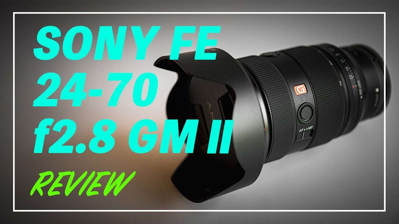 SONY FE 24-70mm F2.8 GM II レンズレビュー！ - YouTube