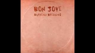 BON JOVI - Who Would You Die For -
