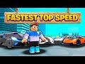 Top 10 fastest top speed cars in roblox car dealership tycoon