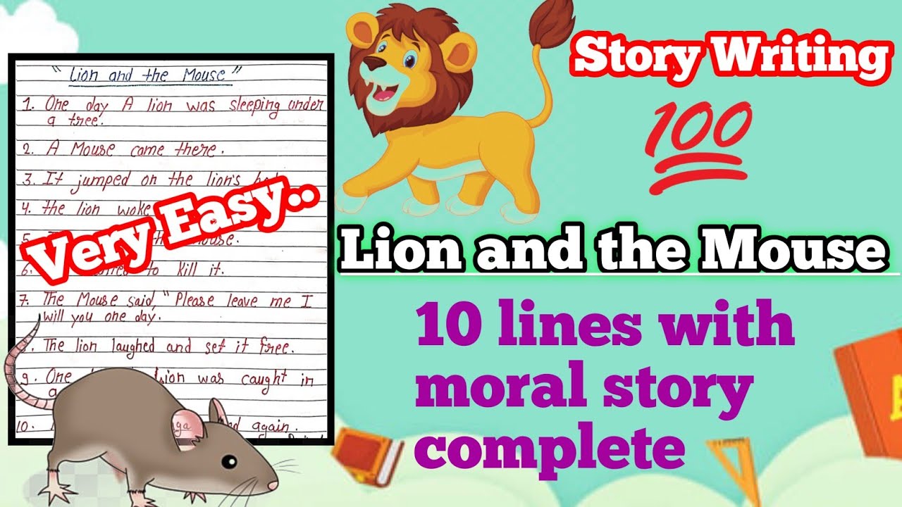 Lion and the Mouse Story Writing | all classes exam story writing in ...