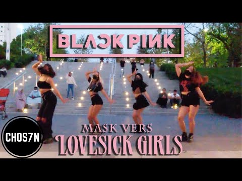 [KPOP IN PUBLIC TURKEY 'MASK VER'] BLACKPINK (블랙핑크) - Lovesick Girls - Dance Cover by CHOS7N