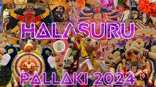 Halasuru Pallaki 2024 | Bangalore’s Biggest Pallaki Festival | Halasuru Car Festival | #templemonk