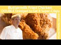 Buttermilk  Fried Chicken - Gordon Ramsay