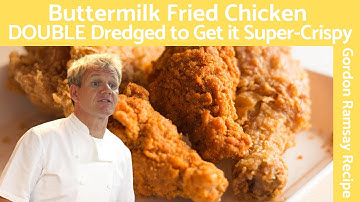 Gordon Ramsay Fried Chicken | Secrets to the Perfect Buttermilk Crisp