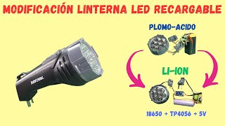 Modificación linterna led recargable RAYOVAC de PlomoAcido a LiIon