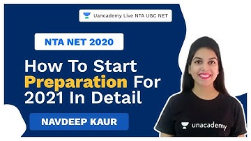 NTA UGC NET|How to start preparation for 2021 in detail| Navdeep| Unacademy Live