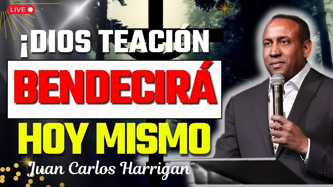 ¡Dios Te Bendecirá Hoy! La Clave para Prosperidad y Paz | Juan Carlos Harrigan