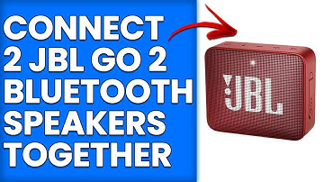 How To Connect 2 JBL Go 2 Bluetooth Speakers Together (Pair & Link 2 JBL Go 2 Bluetooth Speakers)