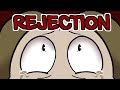 Overcoming the Fear of Rejection