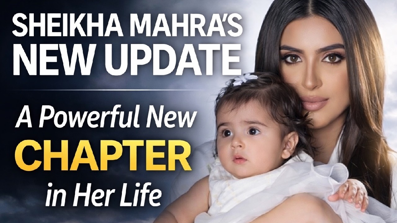 Sheikha Mahra’s New Update — A Powerful New Chapter in Her Life!