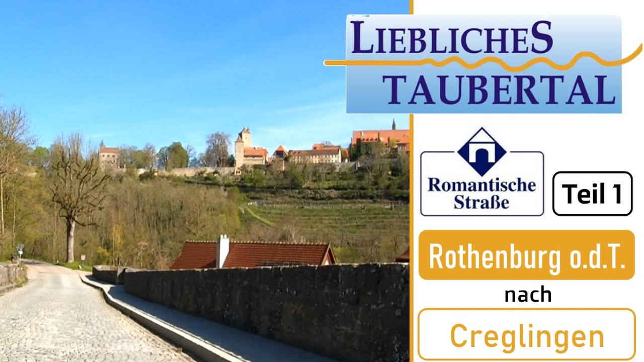 Taubertal Radweg im Zeitraffer Teil 1 - Rothenburg o.d.T. bis Creglingen