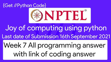 NPTEL The Joy of Computing using python week 7 all 3 programming assignment answer with link of code