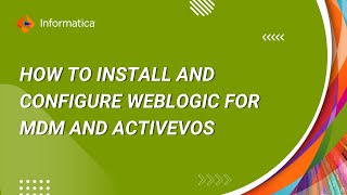 how to install and configure weblogic for mdm and activevos