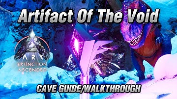 Ark: Survival Ascended, Extinction Artifact Of The Void, Cave Guide