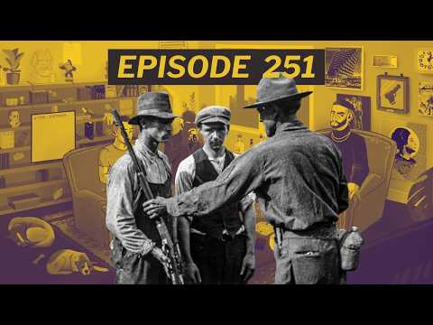 Battle Of Blaire Mountain - Episode 251 thumbnail