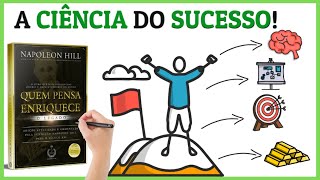 Napoleon Hill em, Os 5 Passos Da Ciência do sucesso.  Resumo do livro - Quem Pensa Enriquece!