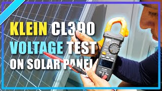 Klein CL390 Tools Voltage Testing Solar Panel with Multimeter | Power Energy Test DC Meter