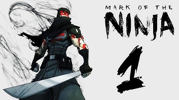 Mark of the Ninja Walkthrough Part 1 - No Commentary Playthrough (PC)