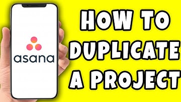 How to Duplicate a Project on Asana (2025)