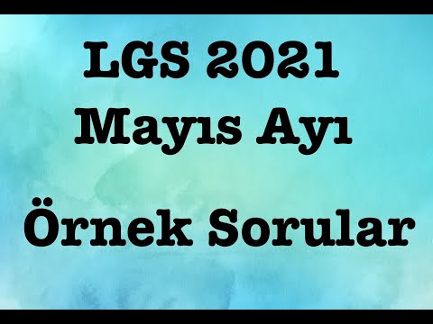 Mayıs Ayı LGS Örnek Sorular - Matematik Çözümleri | 8. Sınıf | LGS 2021