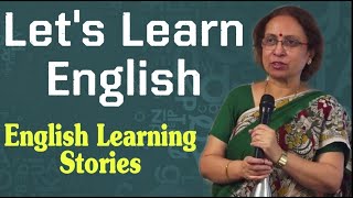 Let's Learn English! || English Learning Stories || Prof Sumita Roy || IMPACT || The English Talks