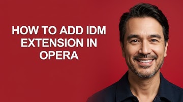 How To Add Idm Extension In Opera - KevinHowTo