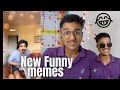 New Funny Memes...😂🤣