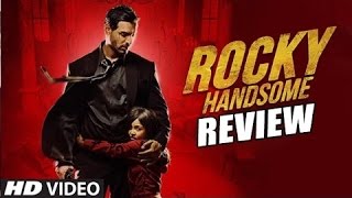 Rocky handsome movie review: john abraham only appears bad, see,
he’s actually a good guy with terrible past. the rest of space is
filled an eig...