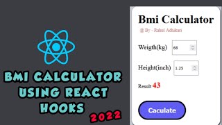 #1 Build a BMI CALCULATOR using React Hooks Mini Project || Complete 2022 #react