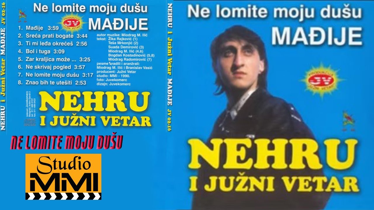 Nehru Brijani i Juzni Vetar - Ne lomite moju dusu (Audio 1993)