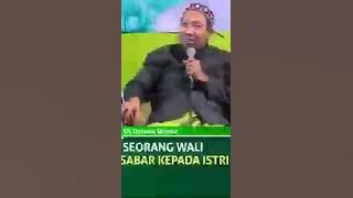 Kisah seorang wali Abdurahman baljabah-sabar kepada istri