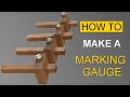 DIY Marking Gauge