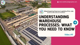 Understanding Warehouse Processes: What You Need to Know