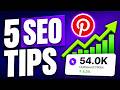 🚀 5 Pinterest SEO Tips You Need To Know
