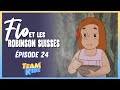 Flo et les Robinson suisses Épisode 24