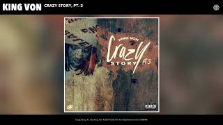 King Von - Crazy Story, Pt. 3 (Official Audio) chords