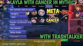 LAYLA   CANCER   TRASHTALKER = GOOD GAME  | when mobile legends is easy then make it hard