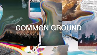 Common Ground Listening Video - River Valley Worship