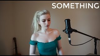 Something - The Beatles (Holly Henry Cover) chords