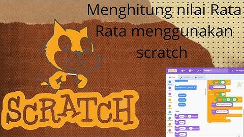 Menghitung nilai Rata Rata menggunakan scratch