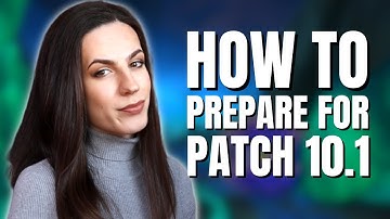 How to Prepare for Dragonflight Patch 10.1: Embers of Neltharion